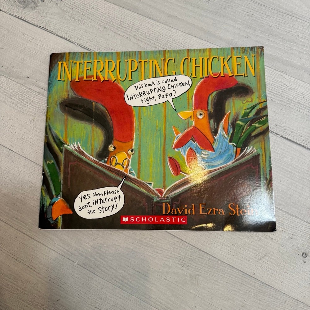 Interrupting Chicken by David Ezra Stein children's book